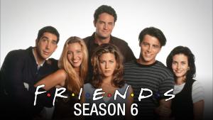 FRIENDS - SEASON 6